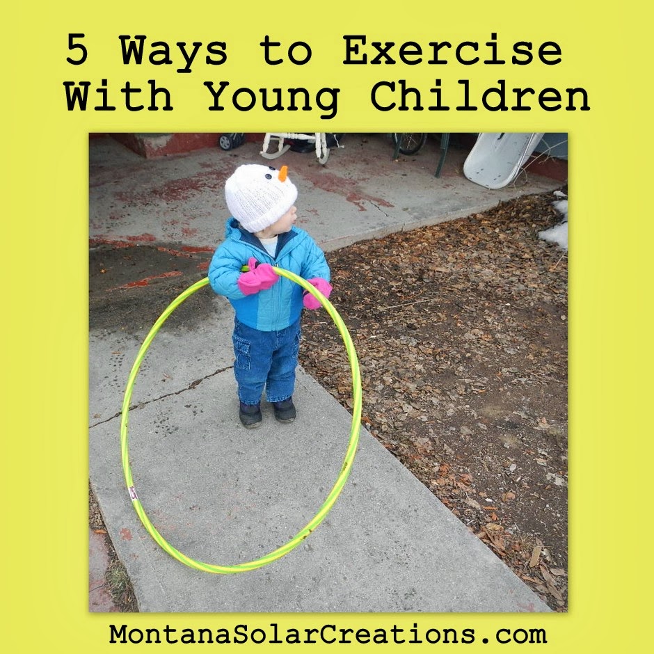 5 Ways to Exercise with Young Children 5 Ways to Exercise with Young Children