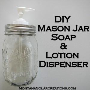 How to make a Mason Jar soap and lotion dispenser How to make a Mason Jar Soap and Lotion Dispenser